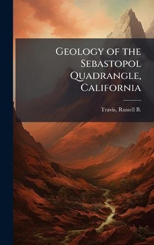 Geology of the Sebastopol Quadrangle, California