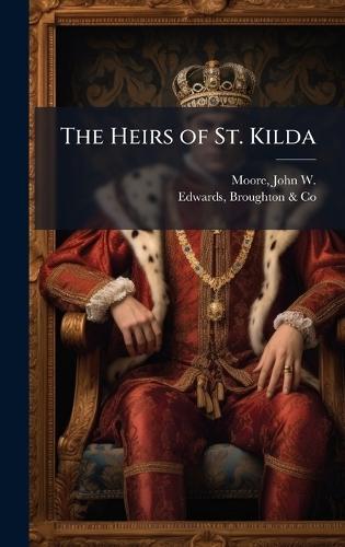 The Heirs of St. Kilda