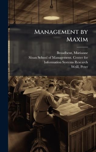 Management by Maxim