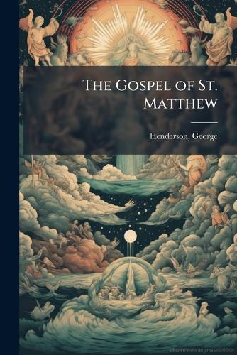 The Gospel of St. Matthew