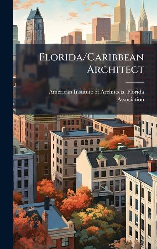 Florida/Caribbean Architect