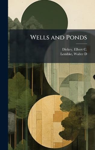 Wells and Ponds