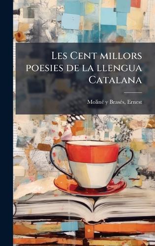 Les Cent millors poesies de la llengua Catalana