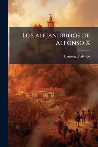 Los alejandrinos de Alfonso X