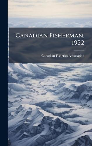 Canadian Fisherman, 1922