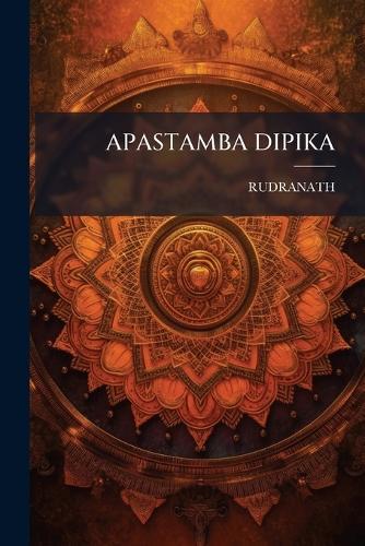 Apastamba Dipika