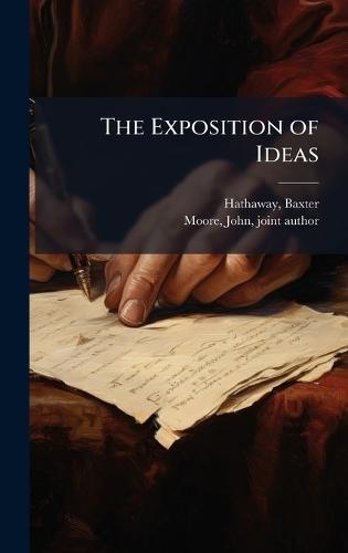 The Exposition of Ideas