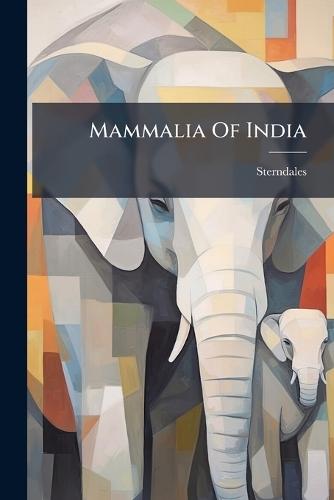 Mammalia Of India