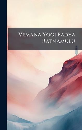 Vemana Yogi Padya Ratnamulu