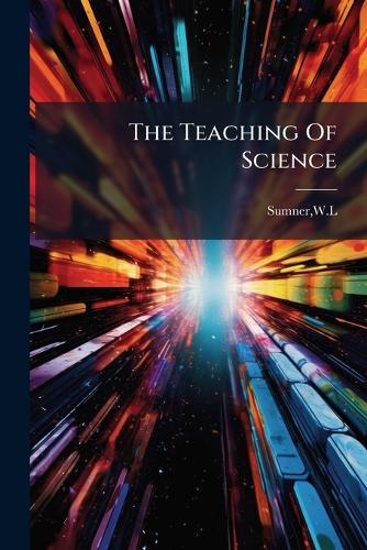 The Teaching Of Science