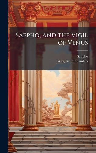 Sappho, and the Vigil of Venus