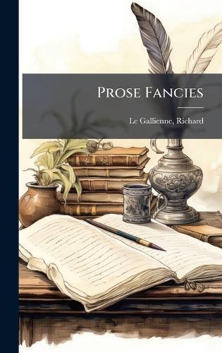 Prose Fancies