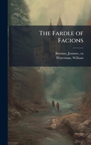 The Fardle of Facions