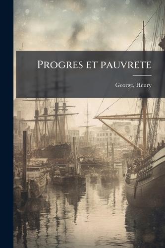 Progres et pauvrete