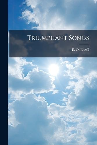 Triumphant Songs