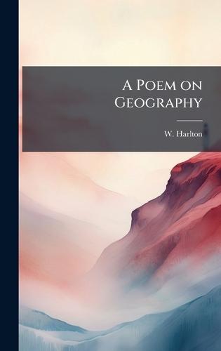 A Poem on Geography
