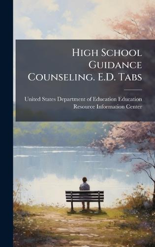 High School Guidance Counseling. E.D. Tabs