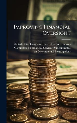 Improving Financial Oversight