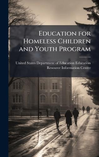 Education for Homeless Children and Youth Program