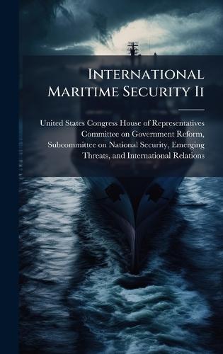 International Maritime Security Ii