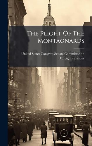 The Plight Of The Montagnards