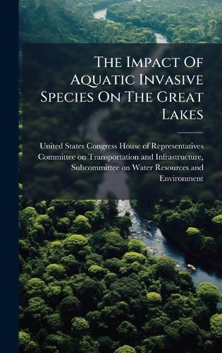 The Impact Of Aquatic Invasive Species On The Great Lakes