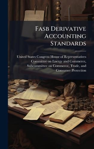 Fasb Derivative Accounting Standards