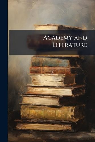 Academy and Literature