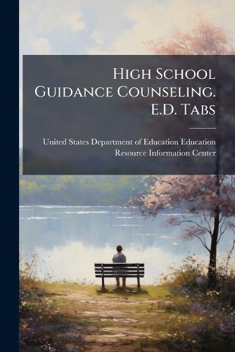 High School Guidance Counseling. E.D. Tabs