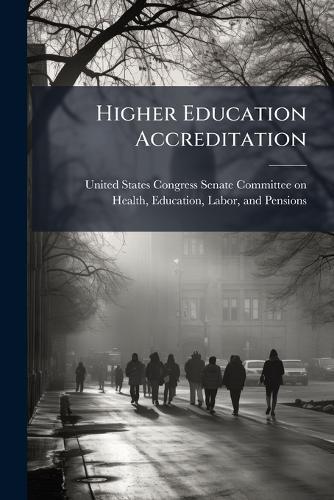 Higher Education Accreditation