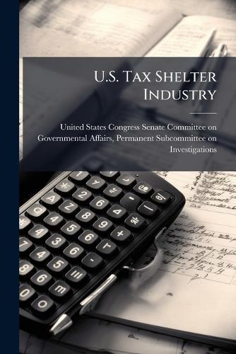 U.S. Tax Shelter Industry