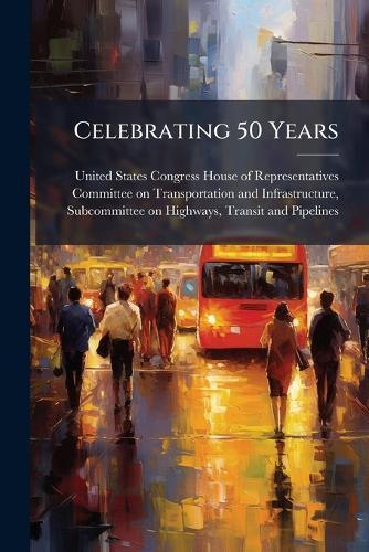 Celebrating 50 Years