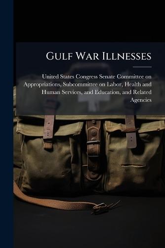 Gulf War Illnesses