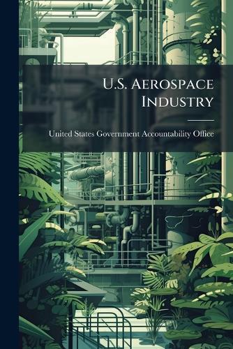 U.S. Aerospace Industry