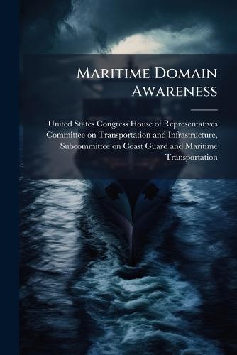 Maritime Domain Awareness