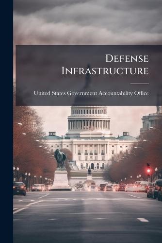 Defense Infrastructure
