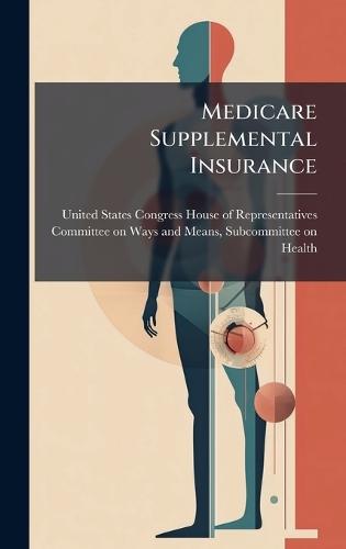 Medicare Supplemental Insurance