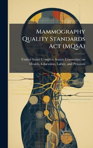 Mammography Quality Standards Act (MQSA)