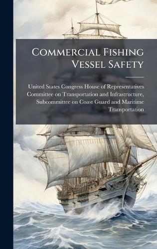 Commercial Fishing Vessel Safety