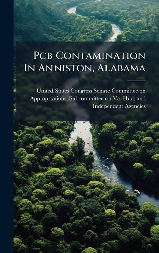 Pcb Contamination In Anniston, Alabama