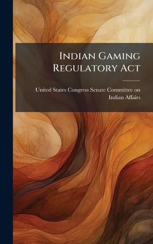 Indian Gaming Regulatory Act