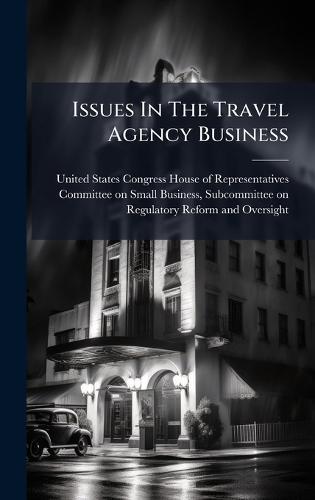 Issues In The Travel Agency Business