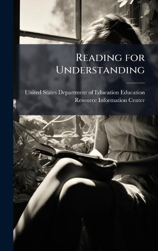 Reading for Understanding
