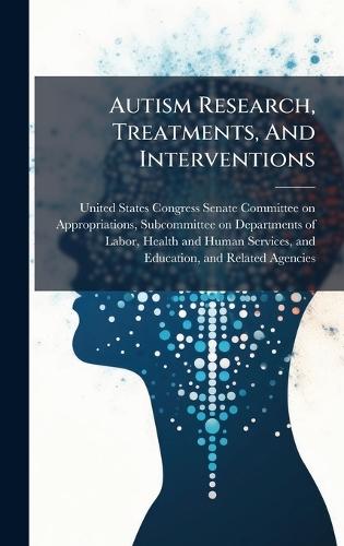 Autism Research, Treatments, And Interventions