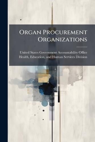 Organ Procurement Organizations