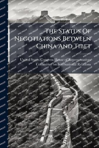 The Status Of Negotiations Between China And Tibet