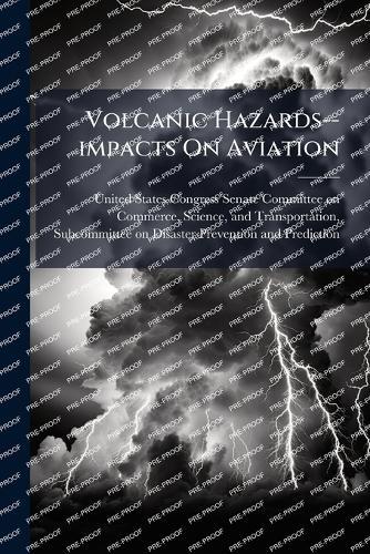 Volcanic Hazards--impacts On Aviation