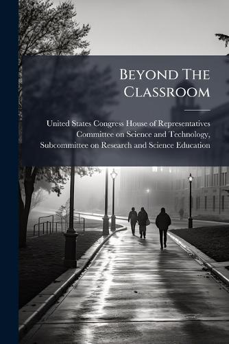 Beyond The Classroom