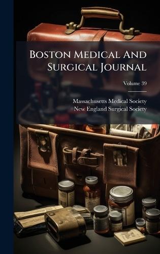 Boston Medical And Surgical Journal