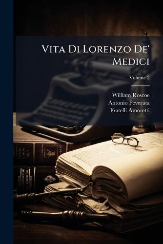 Vita Di Lorenzo De' Medici